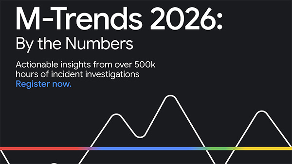 M-Trends 2026报告：攻击交接时间缩至22秒，企业如何构建即时防御体系？